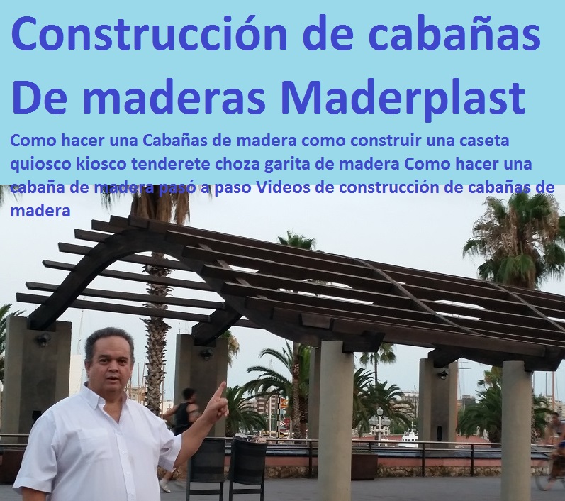 PUENTES CAMINOS SEDEROS VEREDAS MALECONES SENDAS Como hacer una Cabañas de madera como construir una caseta quiosco kiosco tenderete choza garita de madera Como hacer una cabaña de madera paso a paso Videos de construcción de cabañas de madera 01 02 03  PUENTES CAMINOS SEDEROS VEREDAS MALECONES SENDAS Como hacer una Cabañas de madera como construir una caseta quiosco kiosco tenderete choza garita de madera Como hacer una cabaña de madera paso a paso Videos de construcción de cabañas de madera 01 02 03 